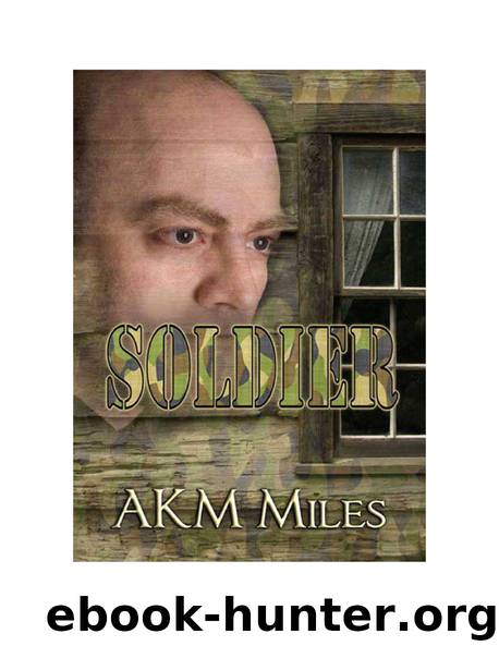 Soldier by Akm Miles