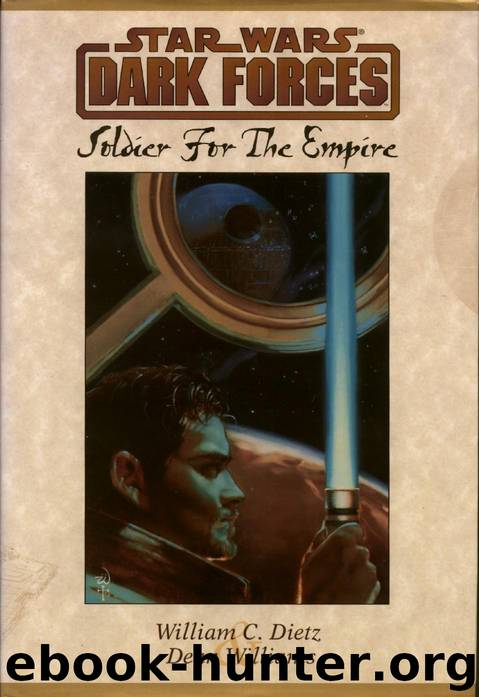 Soldier for the Empire # William C Dietz & Dean Williams by Star Wars