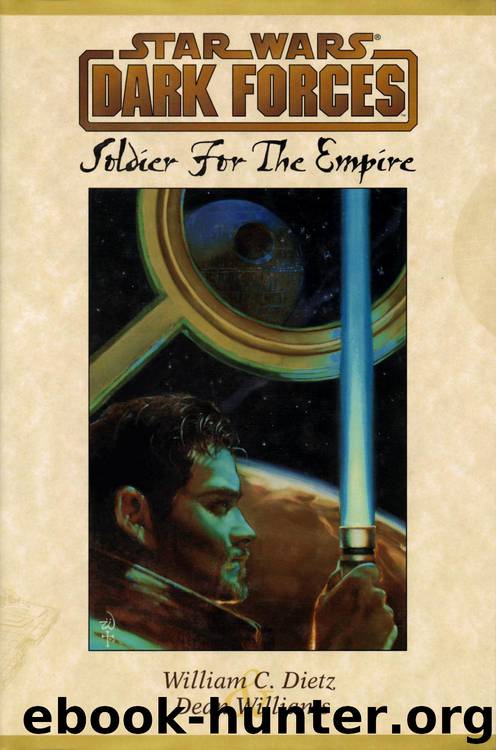 Soldier for the Empire (Dark Forces, 1) by William C. Dietz