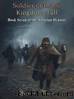 Soldier of Rome Kingdoms Fall The Artorian Dynasty, #7 by James Mace