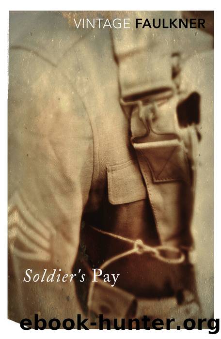 Soldier's Pay by William Faulkner