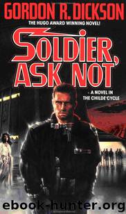 Soldier, Ask Not by Gordon R. Dickson
