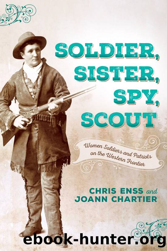 Soldier, Sister, Spy, Scout by Chris Enss & JOANN CHARTIER