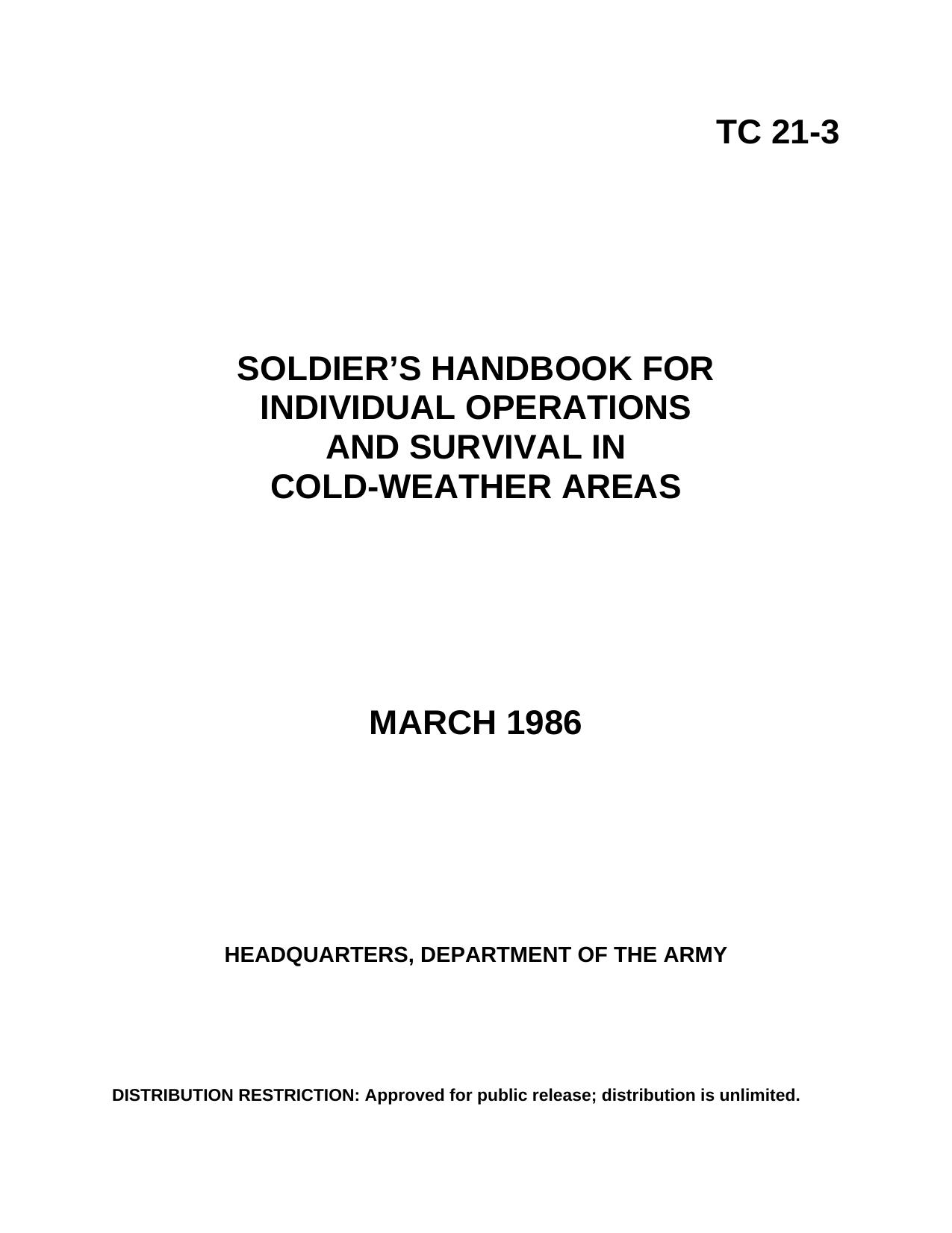Soldiers Handbook for Individual Operations and Survival in Cold Weather Areas by Unknown