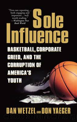 Sole Influence by Dan Wetzel & Don Yaeger