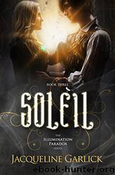 Soleil by Jacqueline Garlick
