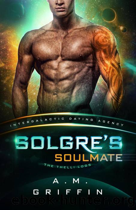 Solgre's Soulmate by A.M. Griffin