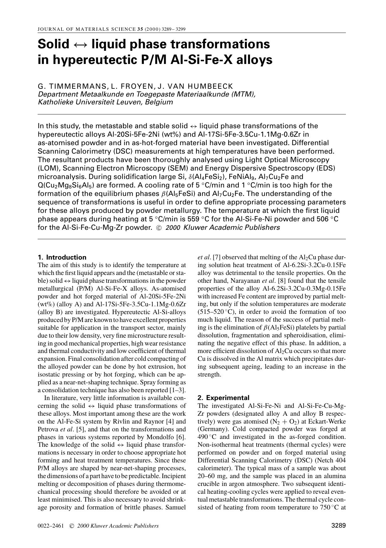 Solid ↔ liquid phase transformations in hypereutectic PM Al-Si-Fe-X alloys by Unknown