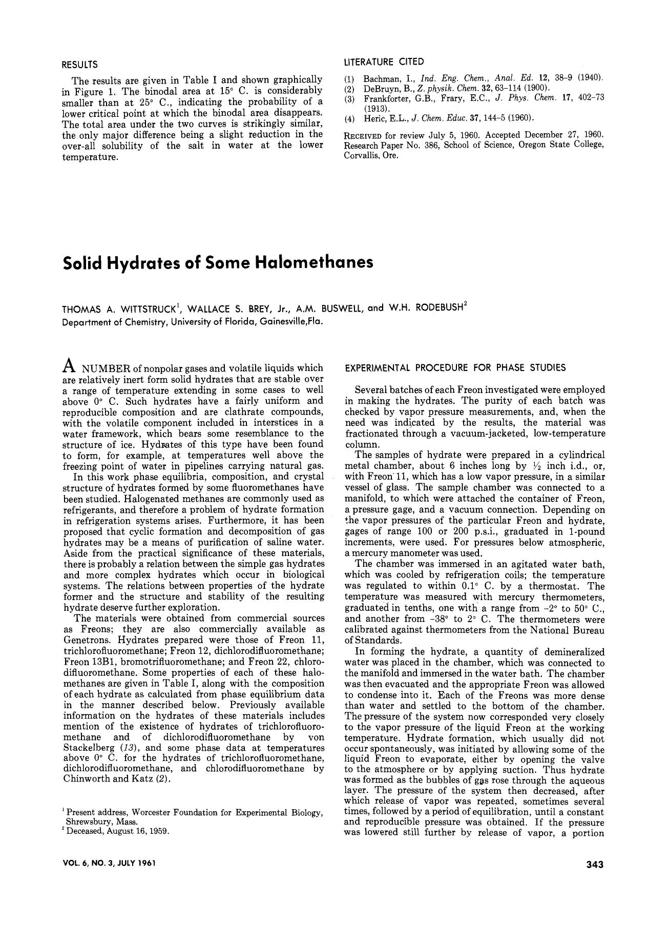 Solid Hydrates of Some Halomethanes by THOMAS A. WITTSTRUCK WALLACE S. BREY Jr. A.M. BUSWELL W.H. RODEBUSH
