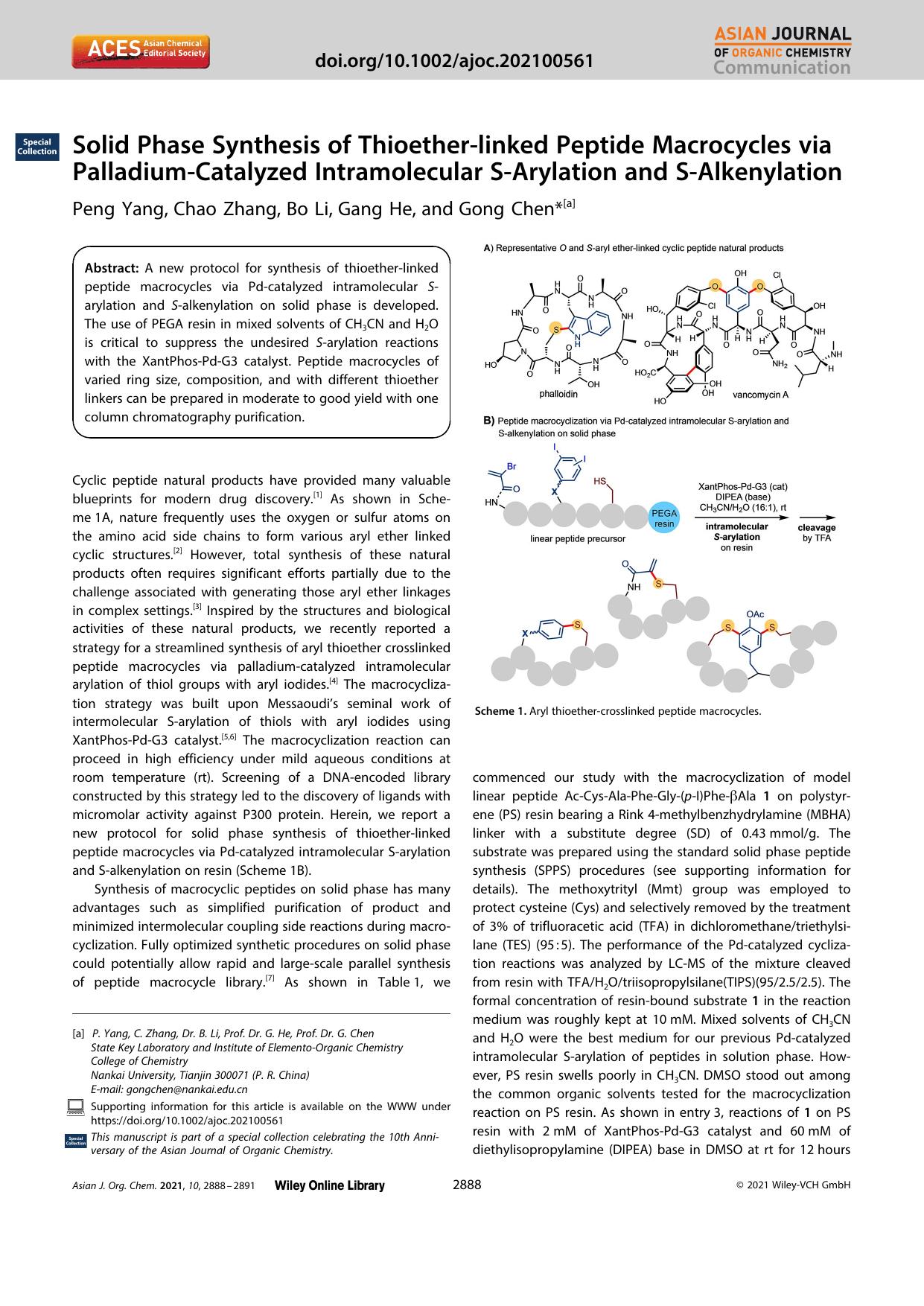 Solid Phase Synthesis of Thioetherâlinked Peptide Macrocycles via PalladiumâCatalyzed Intramolecular SâArylation and SâAlkenylation by Unknown