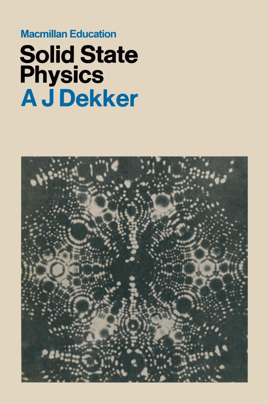 Solid State Physics by Adrianus J. Dekker (auth.)