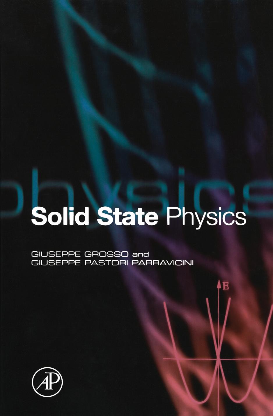 Solid State Physics by Giuseppe Grosso Giuseppe Pastori Parravicini