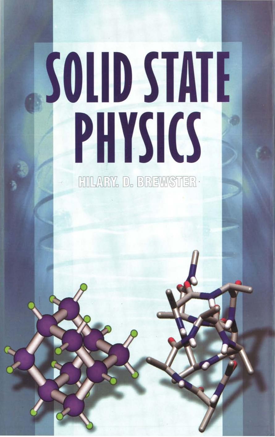 Solid State Physics by Hilary D. Brewster