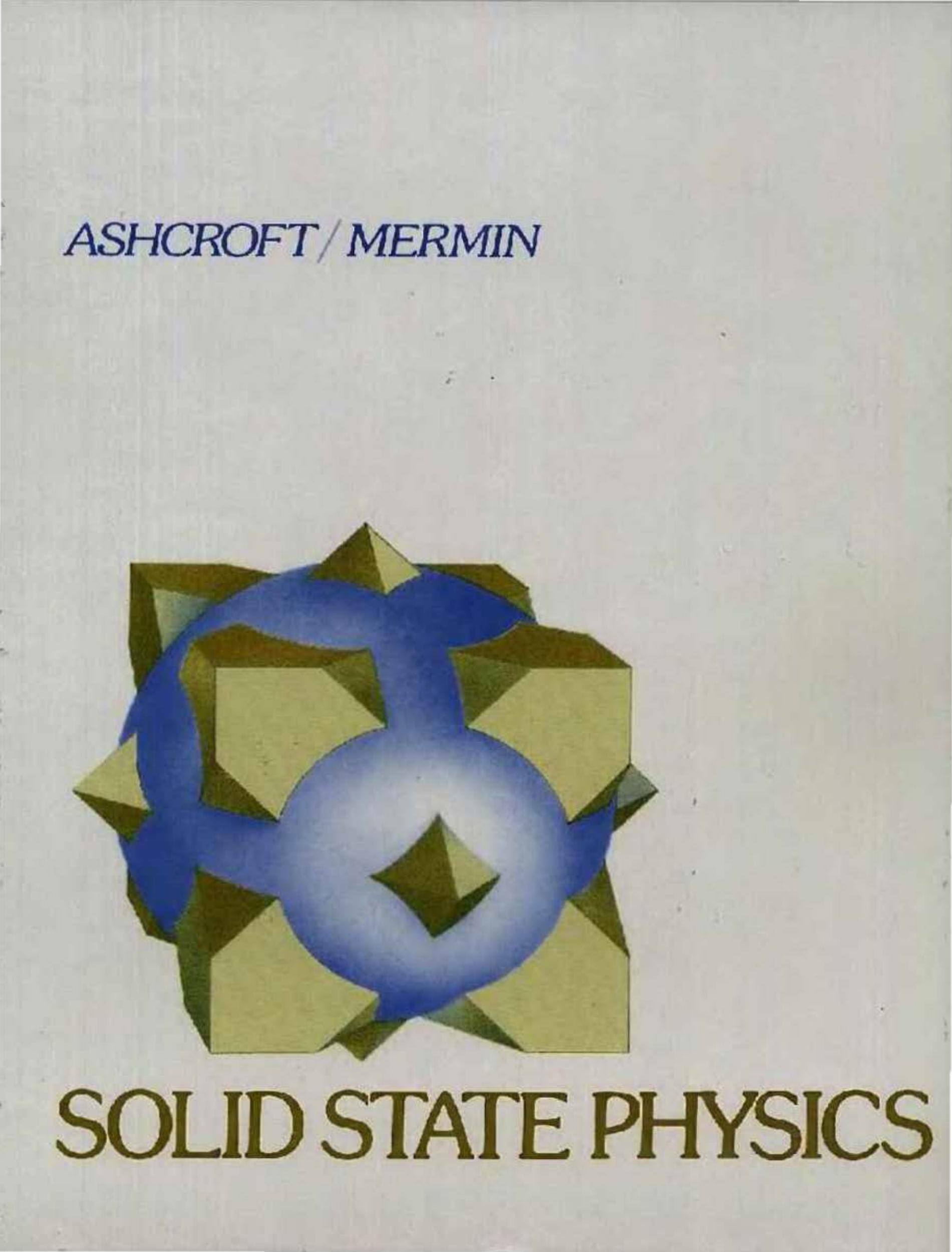 Solid State Physics by Neil Ashcroft by Unknown