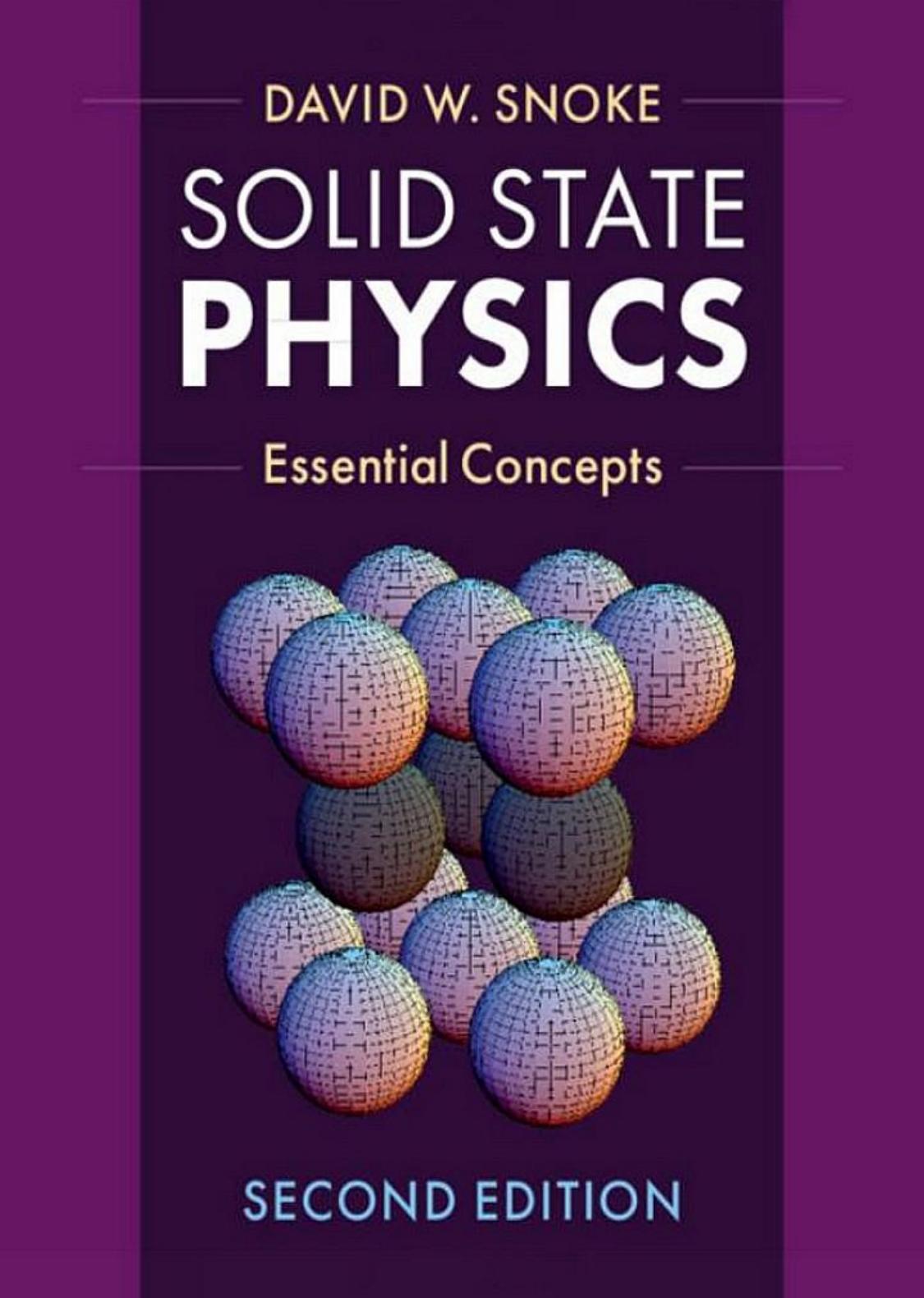 Solid State Physics: Essential Concepts by David W. Snoke