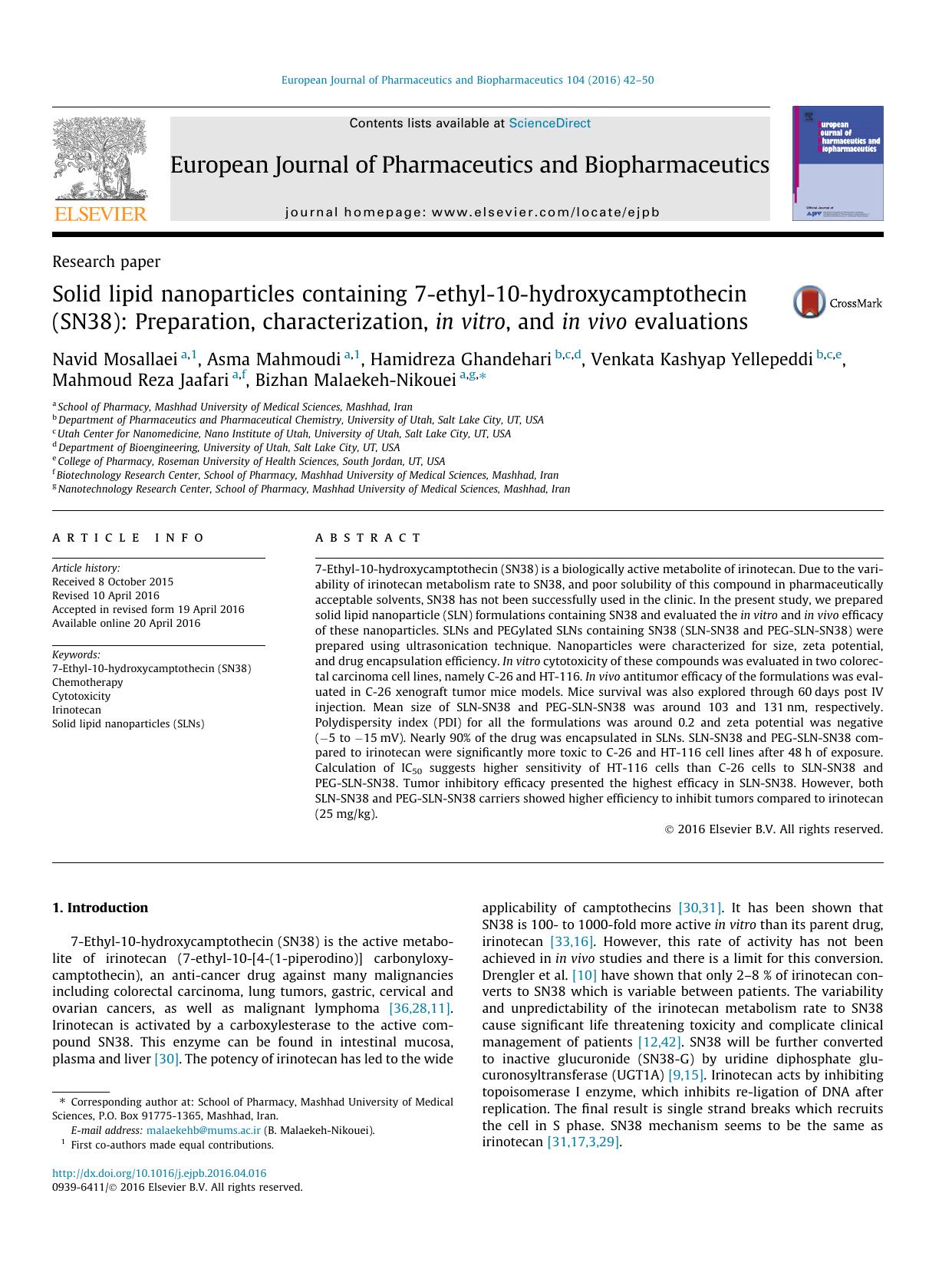 Solid lipid nanoparticles containing 7-ethyl-10-hydroxycamptothecin (SN38): Preparation, characterization, in vitro, and in vivo evaluations by unknow
