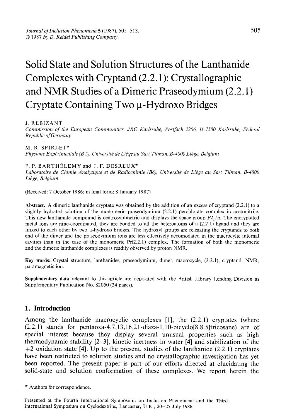 Solid state and solution structures of the lanthanide complexes with cryptand (2.2.1): Crystallographic and NMR studies of a dimeric praseodymium (2.2.1) cryptate containing two &# by Unknown