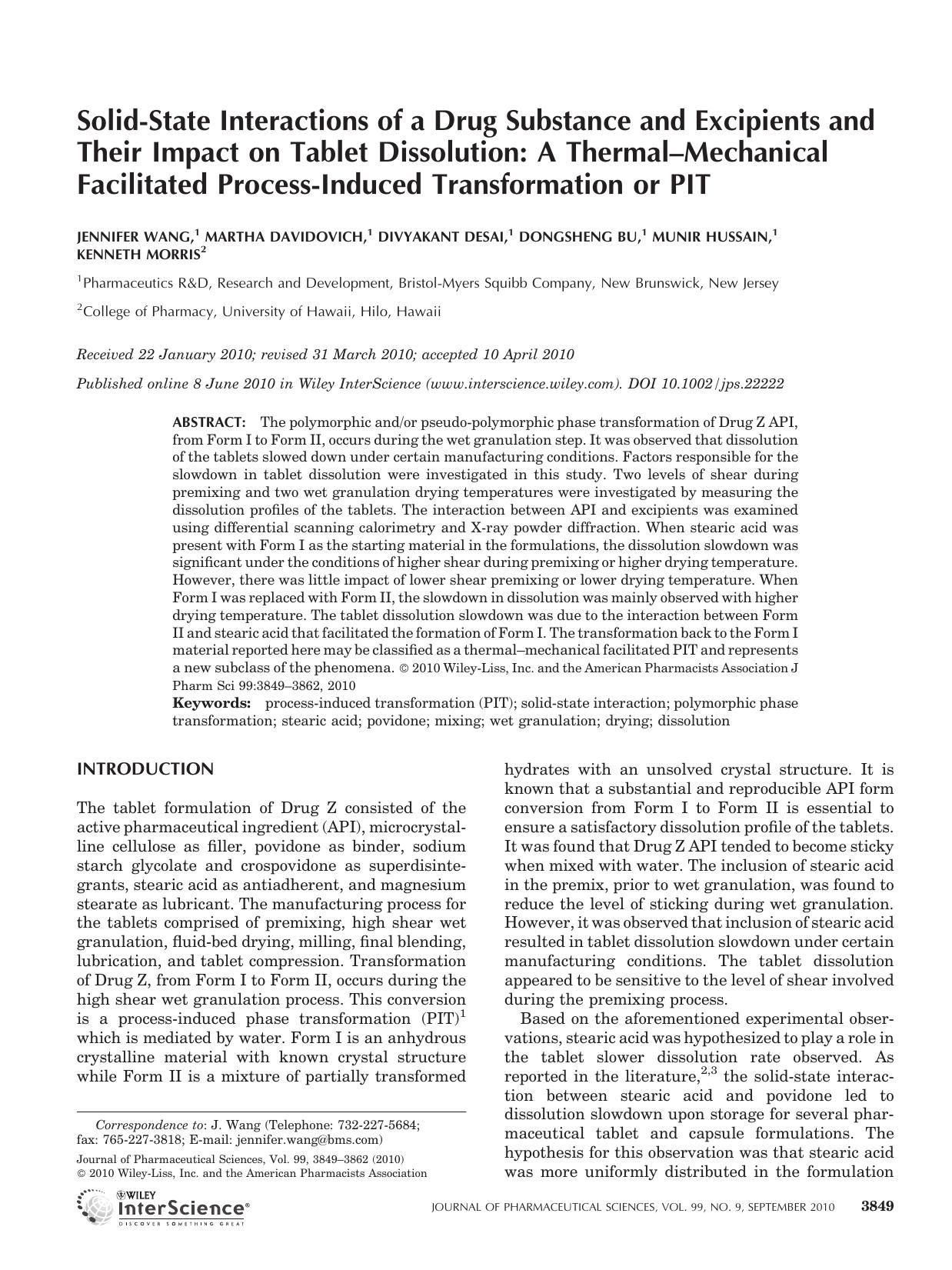Solid?state interactions of a drug substance and excipients and their impact on tablet dissolution: a thermal?mechanical facilitated process?induced transformation or PIT by Unknown