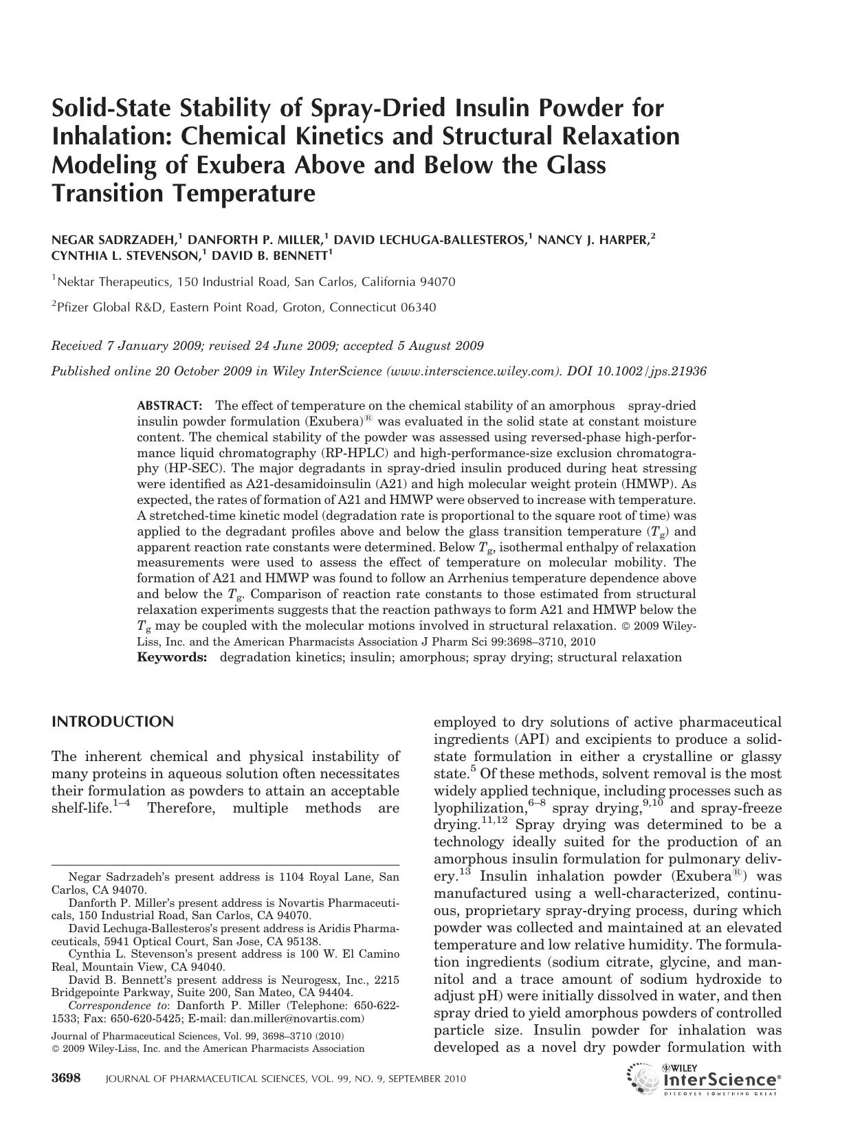 Solid?state stability of spray?dried insulin powder for inhalation: Chemical kinetics and structural relaxation modeling of Exubera above and below the glass transition temperature by Unknown