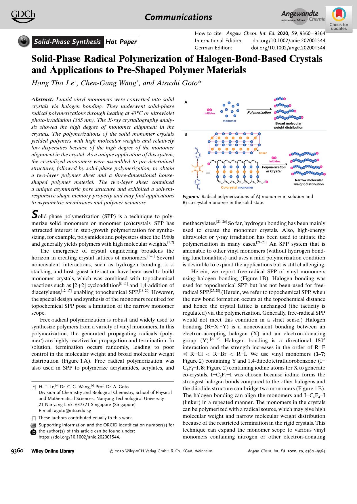 SolidâPhase Radical Polymerization of HalogenâBondâBased Crystals and Applications to PreâShaped Polymer Materials by Unknown
