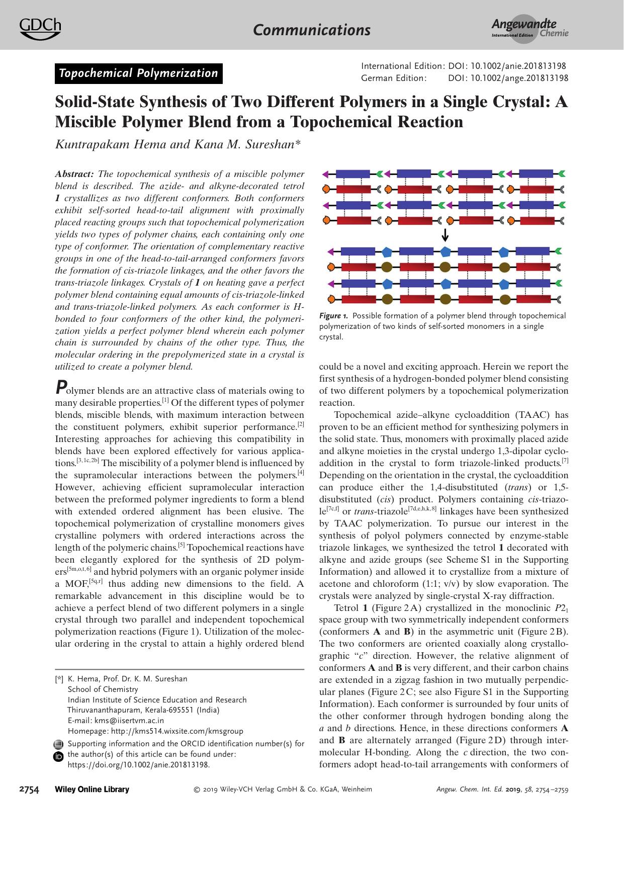 SolidâState Synthesis of Two Different Polymers in a Single Crystal: A Miscible Polymer Blend from a Topochemical Reaction by Unknown