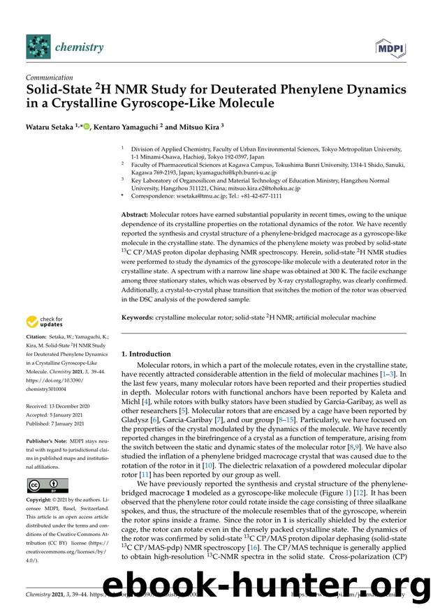 Solid-State 2H NMR Study for Deuterated Phenylene Dynamics in a Crystalline Gyroscope-Like Molecule by Wataru Setaka Kentaro Yamaguchi & Mitsuo Kira
