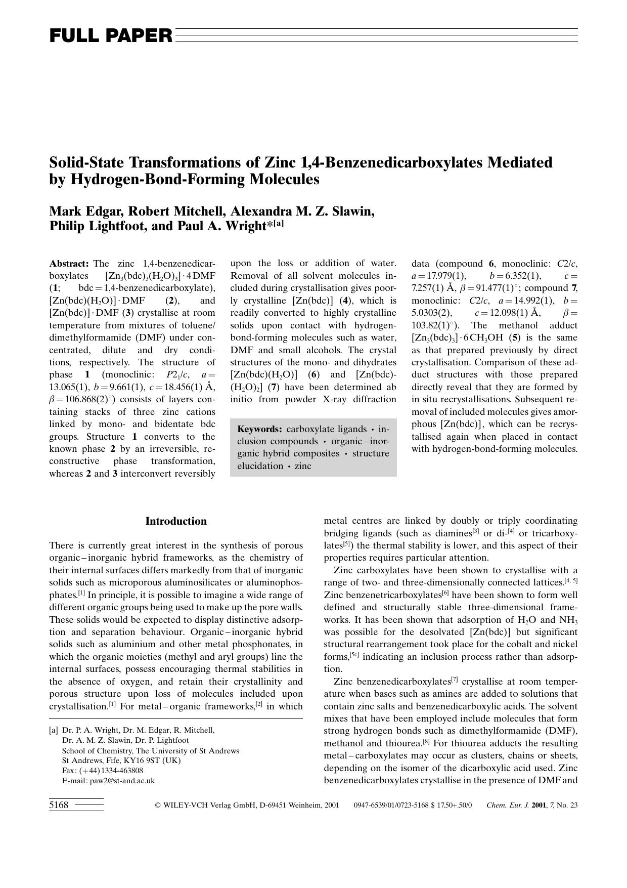 Solid-State Transformations of Zinc 1,4-Benzenedicarboxylates Mediated by Hydrogen-Bond-Forming Molecules by Unknown