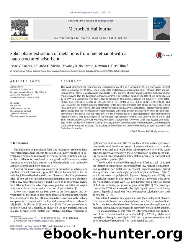 Solid-phase extraction of metal ions from fuel ethanol with a nanostructured adsorbent by Isaac V. Soares & Eduardo G. Vieira & Devaney R. do Carmo & Newton L. Dias Filho