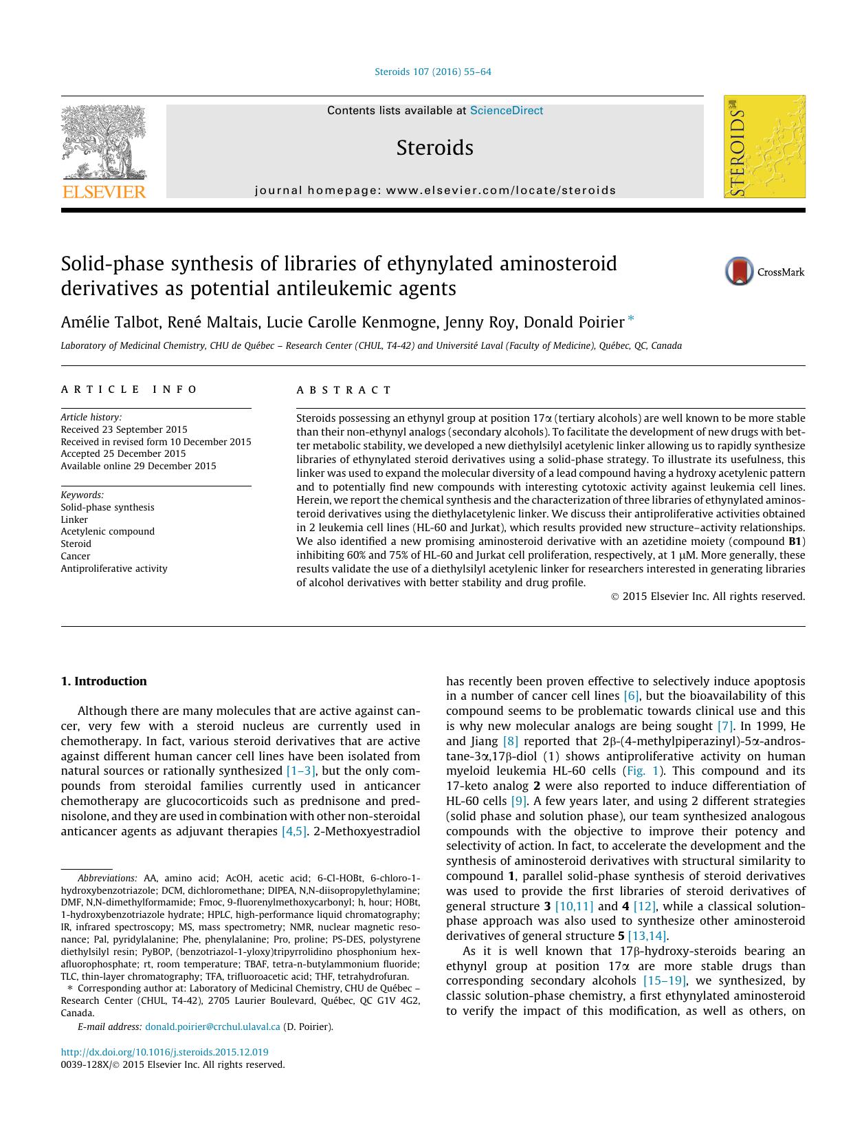 Solid-phase synthesis of libraries of ethynylated aminosteroid derivatives as potential antileukemic agents by AmÃ©lie Talbot & René Maltais & Lucie Carolle Kenmogne & Jenny Roy & Donald Poirier