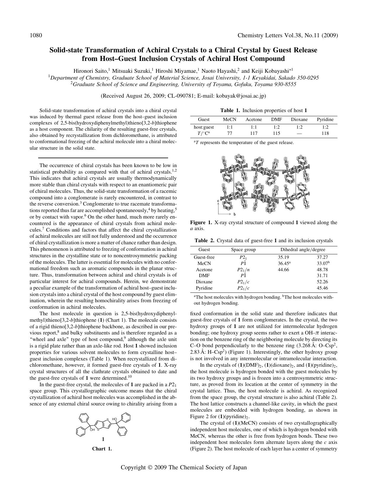Solid-state Transformation of Achiral Crystals to a Chiral Crystal by Guest Release from Host--Guest Inclusion Crystals of Achiral Host Compound by Hironori Saito Mitsuaki Suzuki Hiroshi Miyamae Naoto Hayashi & Keiji Kobayashi