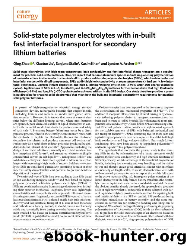 Solid-state polymer electrolytes with in-built fast interfacial transport for secondary lithium batteries by Qing Zhao & Xiaotun Liu & Sanjuna Stalin & Kasim Khan & Lynden A. Archer