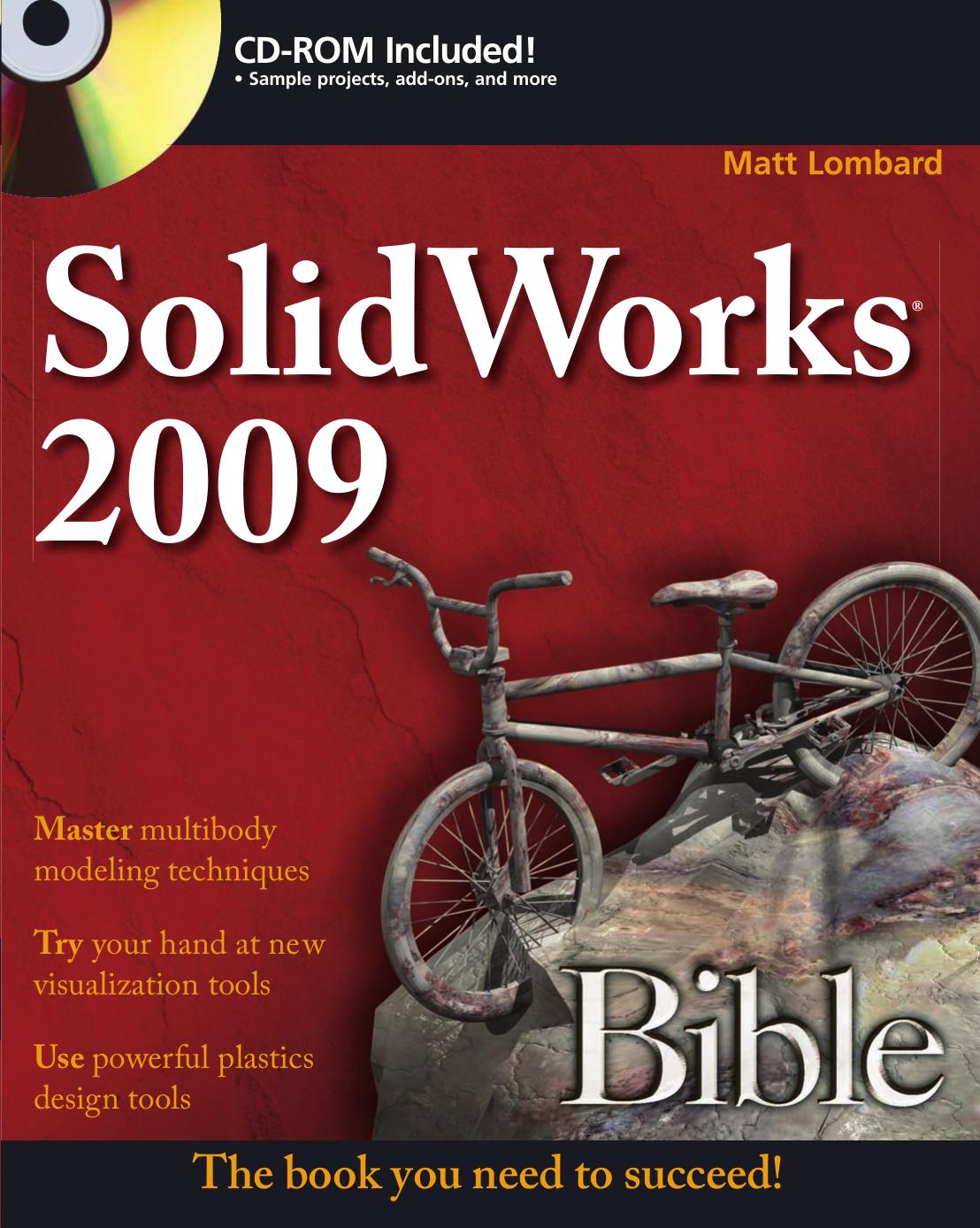 SolidWorks 2009 Bible by Matt Lombard