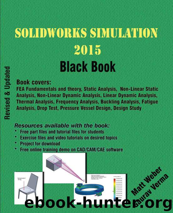 SolidWorks Simulation 2015 Black Book by Matt Weber