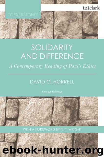 Solidarity and Difference: A Contemporary Reading of Paul's Ethics (T&T Clark Cornerstones) by David G. Horrell