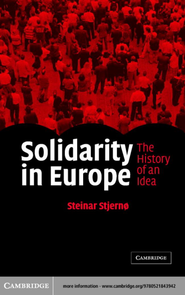 Solidarity in Europe: The History of an Idea by Steinar Stjerno