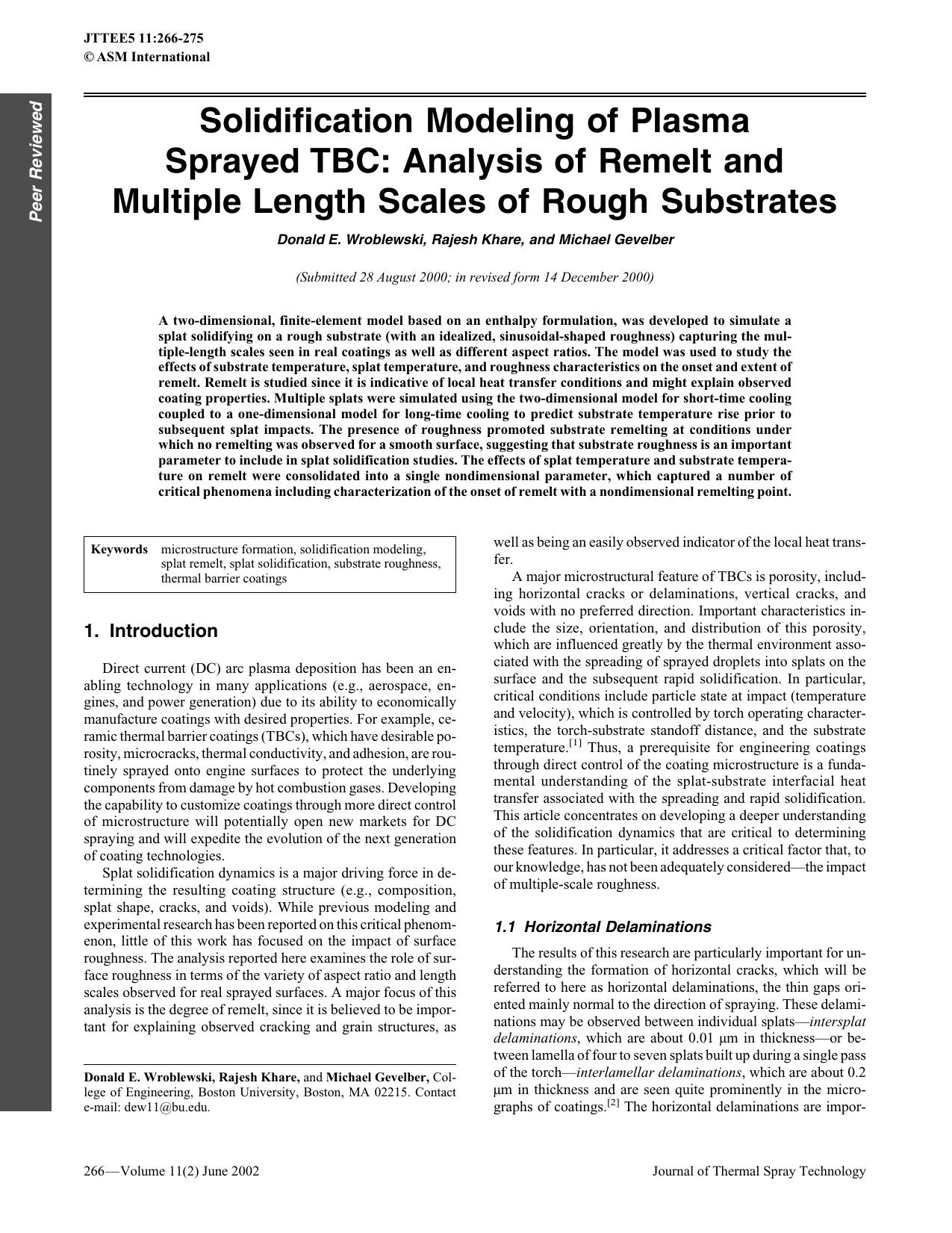 Solidification modeling of plasma sprayed TBC: Analysis of remelt and multiple length scales of rough substrates by Unknown