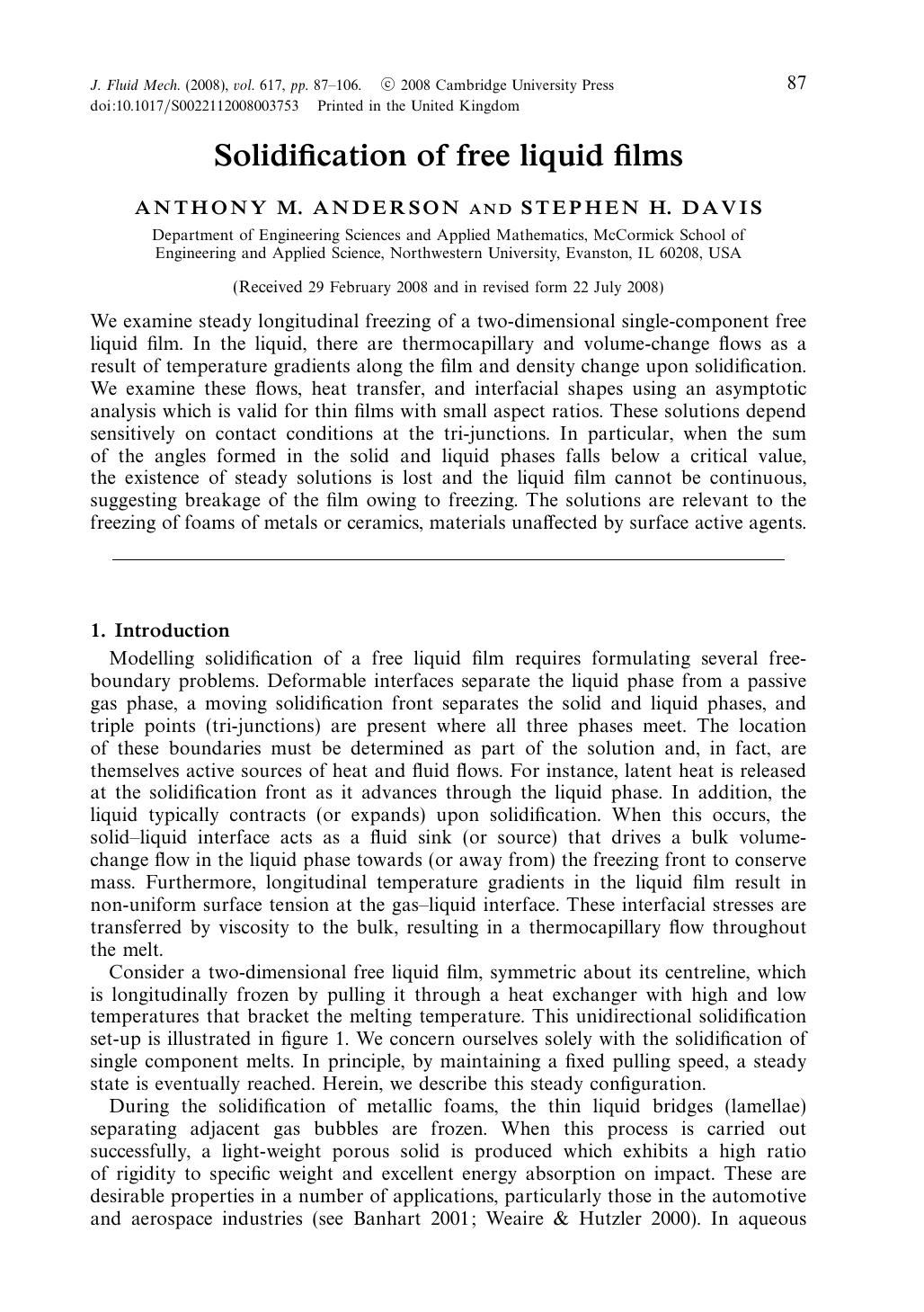 Solidification of free liquid films by ANTHONY M. ANDERSON STEPHEN H. DAVIS