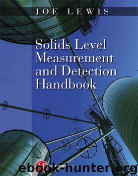 Solids Level Measurement and Detection Handbook by Lewis Joe