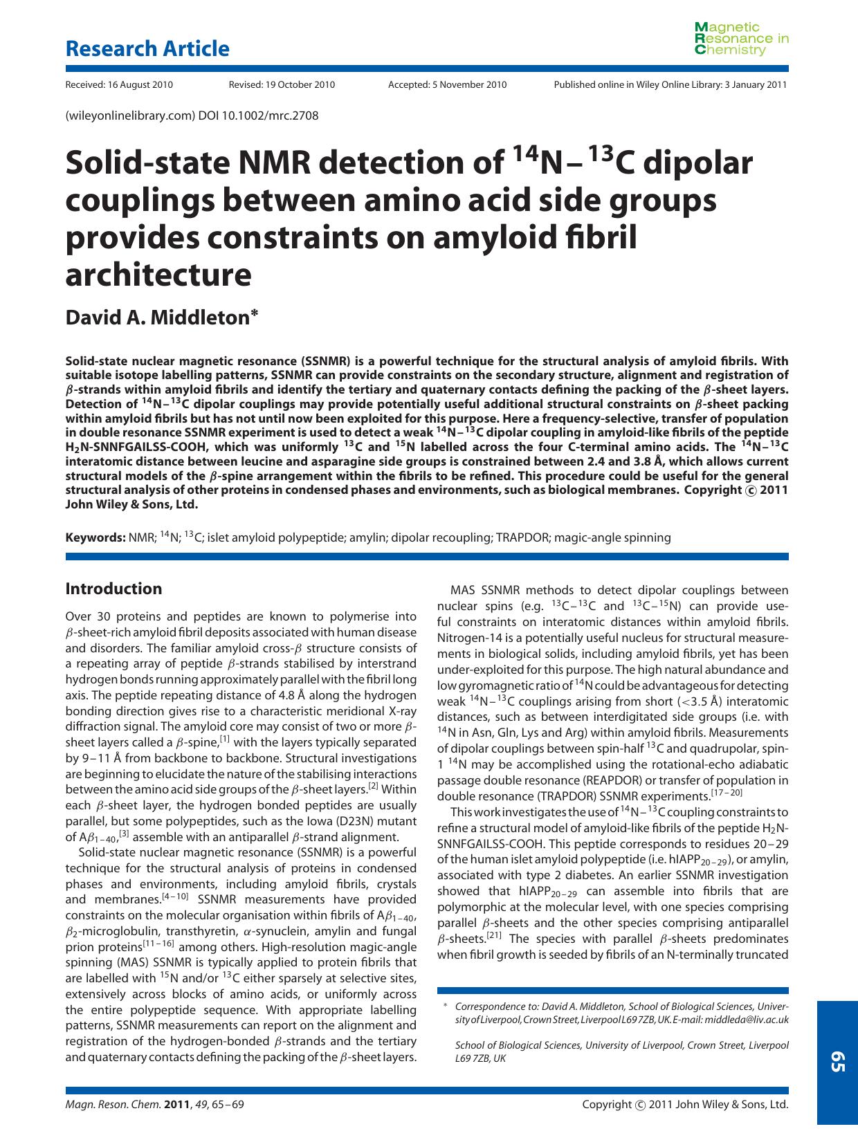 Solidstate NMR detection of 14N13C dipolar couplings between amino acid side groups provides constraints on amyloid fibril architecture by Unknown