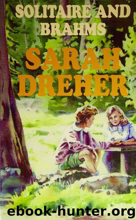 Solitaire and Brahms by Sarah Dreher