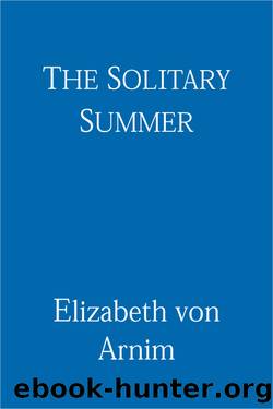 Solitary Summer (9781405511742) by Von Arnim Elizabeth
