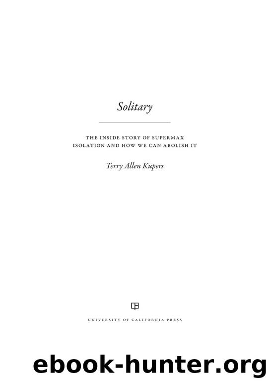 Solitary by Kupers Terry A.;