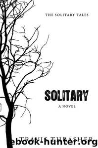Solitary by Travis Thrasher