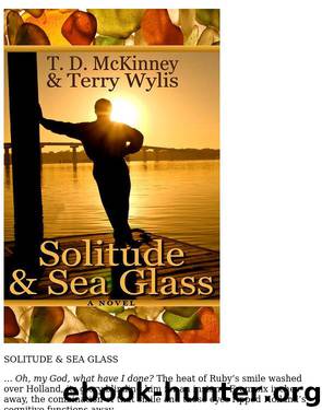 Solitude & Sea Glass by McKinney T.D. & Wylis Terry