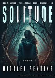 Solitude by Michael Penning