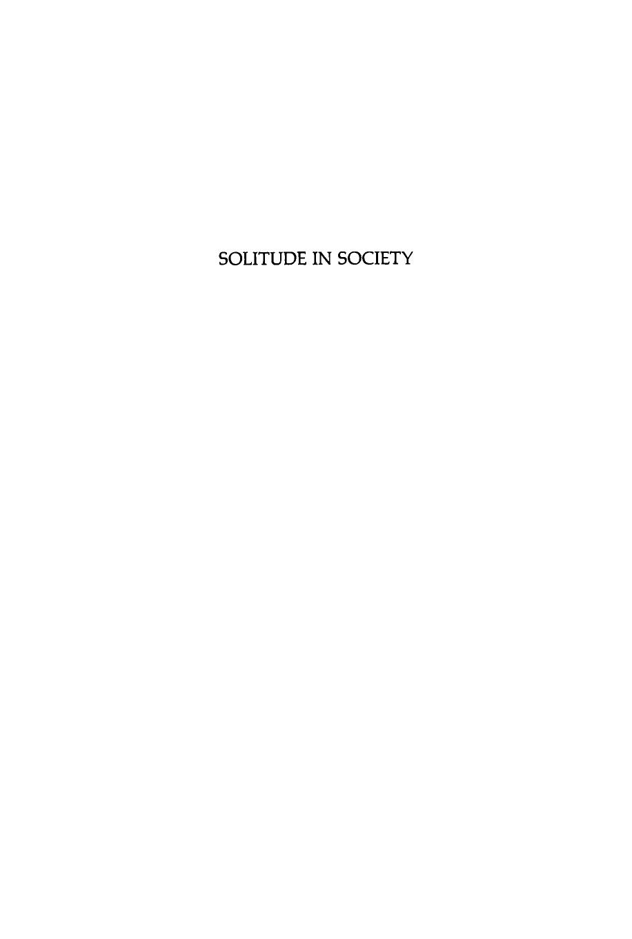 Solitude in Society: A Sociological Study in French Literature by Robert Sayre