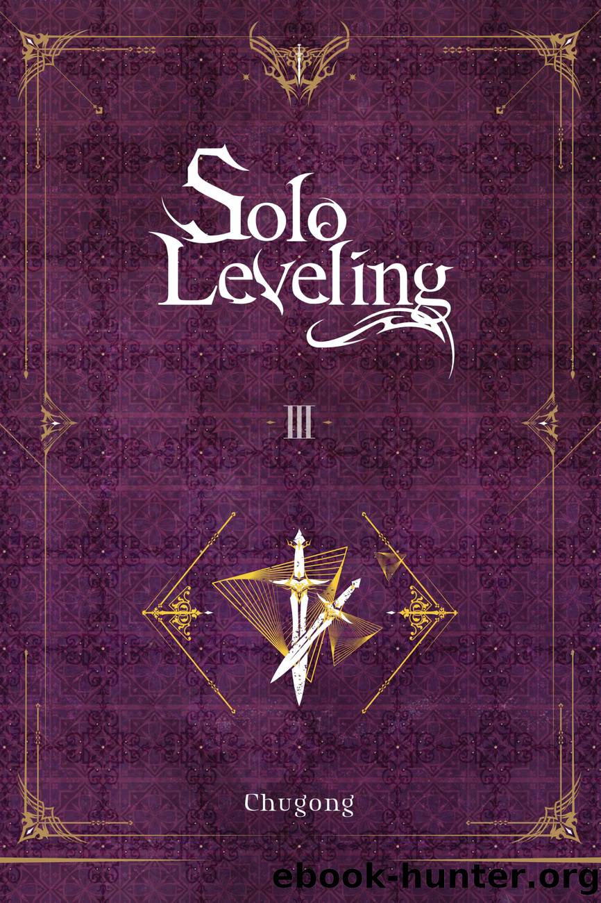 Solo Leveling, Vol. 3 by Chugong