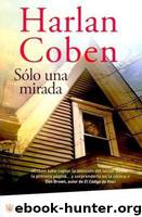 Solo una mirada(c.2) by Harlan Coben