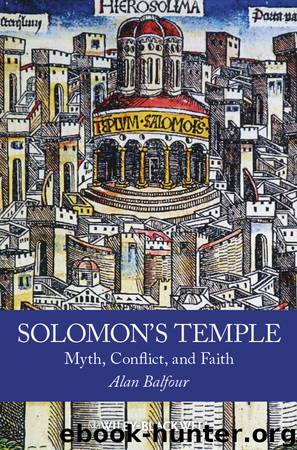 Solomon's Temple by Alan Balfour