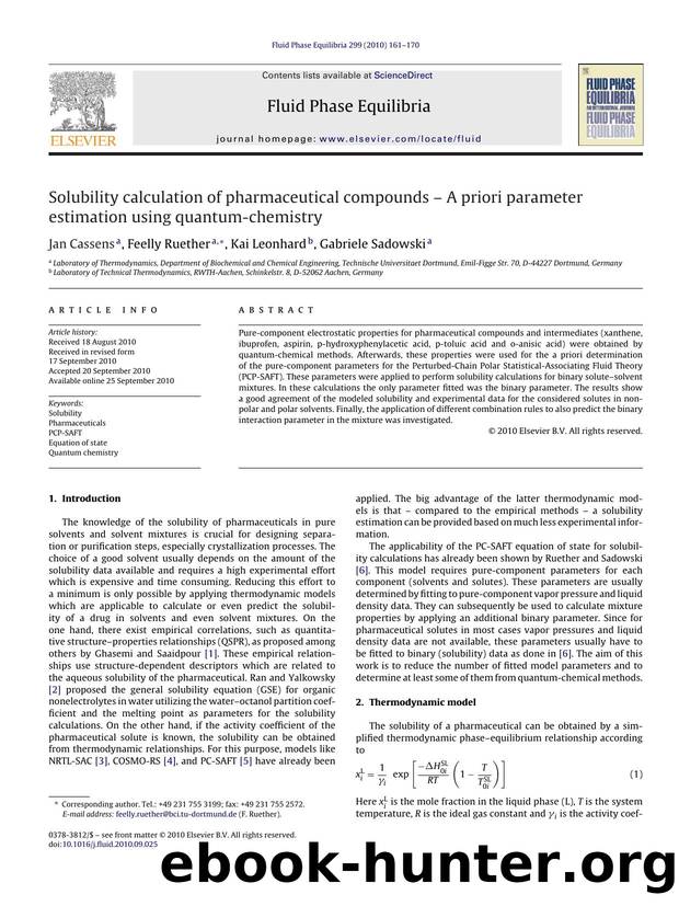 Solubility calculation of pharmaceutical compounds Ã¢â¬â A priori parameter estimation using quantum-chemistry by Jan Cassens